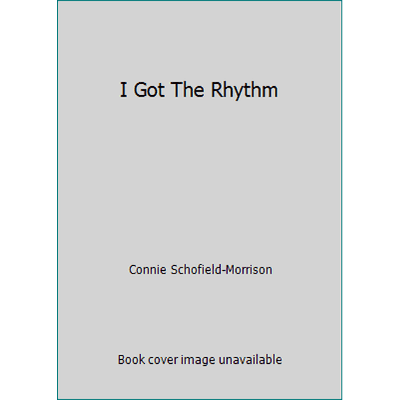 Pre-Owned I Got The Rhythm (Paperback) 0545831768 9780545831765