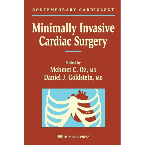 Contemporary Cardiology Minimally Invasive Cardiac Surgery, (Hardcover)