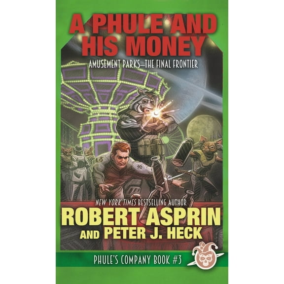 Phule's Company A Phule And His Money, Book 3, (Hardcover)
