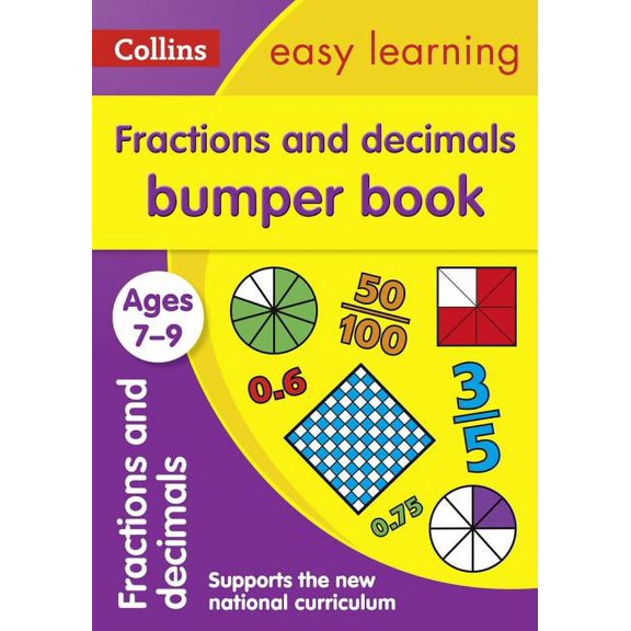 Collins Easy Learning KS2: Fractions and Decimals Bumper Book: Ages 7-9 (Paperback)