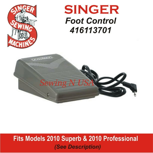 SINGER Foot Control Fits Models 2010 Superb, 2010 Professional & More