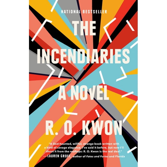The Incendiaries, (Paperback)