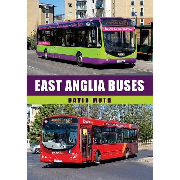 East Anglia Buses, (Paperback)