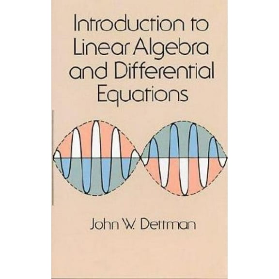 Dover Books on Mathematics: Introduction to Linear Algebra and Differential Equations (Paperback)