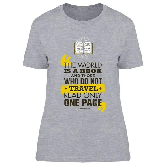 The World Is A Book! T-Shirt Women -Image by Shutterstock, Female Large