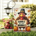 thumbnail image 3 of Fall Thanksgiving Turkey Gobble Til You Wobble Fall Garden Flags 12.5"x18" Double Side,Small Yard Flags for Outside,Outdoor Fall Decor,Autumn Funny Garden Flag Yard Decoration, 3 of 4