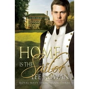Royal Navy Series: Home is the Sailor (Series #3) (Edition 2) (Paperback)