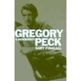thumbnail image 1 of Pre-Owned Gregory Peck: A Biography (Paperback) 1451698496 9781451698497, 1 of 1