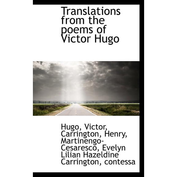 Translations from the Poems of Victor Hugo (Hardcover)