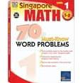 thumbnail image 1 of Pre-Owned Carson Dellosa Singapore Math 70 Must-Know Word Problems Workbook (160 pages), 1 of 1