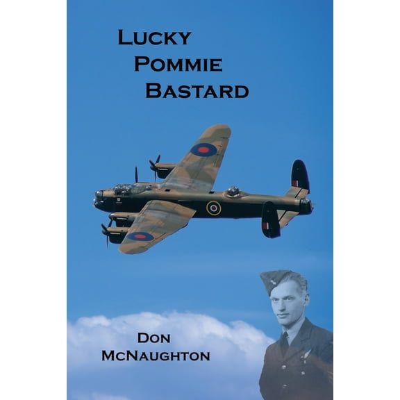 Lucky Pommie Bastard, (Paperback)