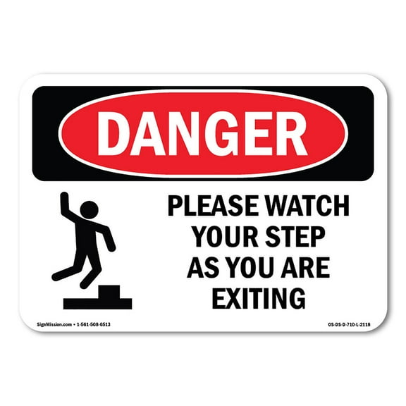 SignMission OS-DS-A-1824-L-2118 18 x 24 in. OSHA Danger Sign - Please Watch Your Step As You