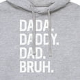 thumbnail image 3 of Instant Message - Dada Daddy Dad Bruh  - Men's Pullover Hooded Fleece Sweatshirt, 3 of 6