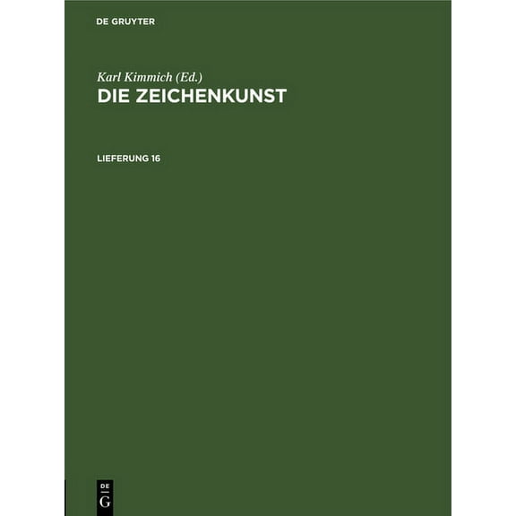 Die Zeichenkunst. Lieferung 16, (Hardcover)