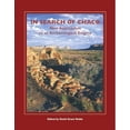 thumbnail image 1 of Pre-Owned In Search of Chaco: New Approaches to an Archaeological Enigma (Paperback) 1930618425 9781930618428, 1 of 1