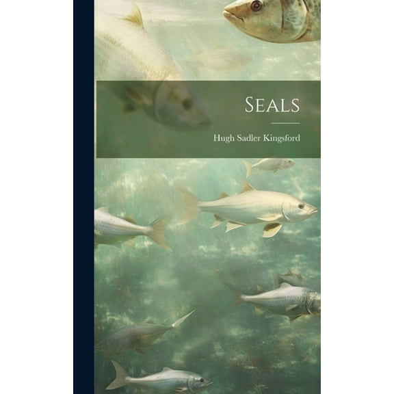 Seals (Hardcover)