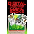 thumbnail image 1 of Pre-Owned Digital Prepress For Comic Books: The Definitive Desktop Production Guide (Paperback) 0967542308 9780967542300, 1 of 1