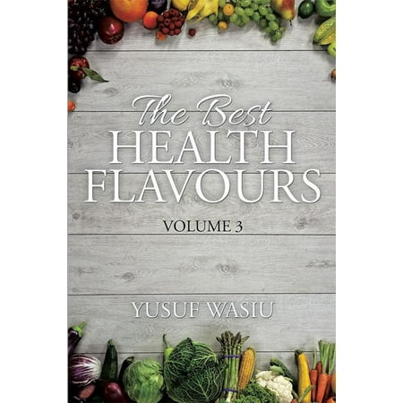 The Best Health Flavours - eBook (All Star Wings Best Flavours)