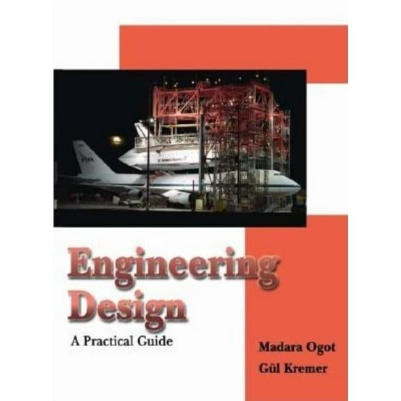 Engineering Design: A Practical Guide, (Paperback)