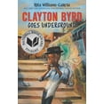 thumbnail image 1 of Pre-Owned Clayton Byrd Goes Underground (Hardcover) 0062215914 9780062215918, 1 of 1