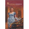 thumbnail image 1 of Pre-Owned An Unlikely Duchess (Mass Market Paperback) 1335418903 9781335418906, 1 of 1