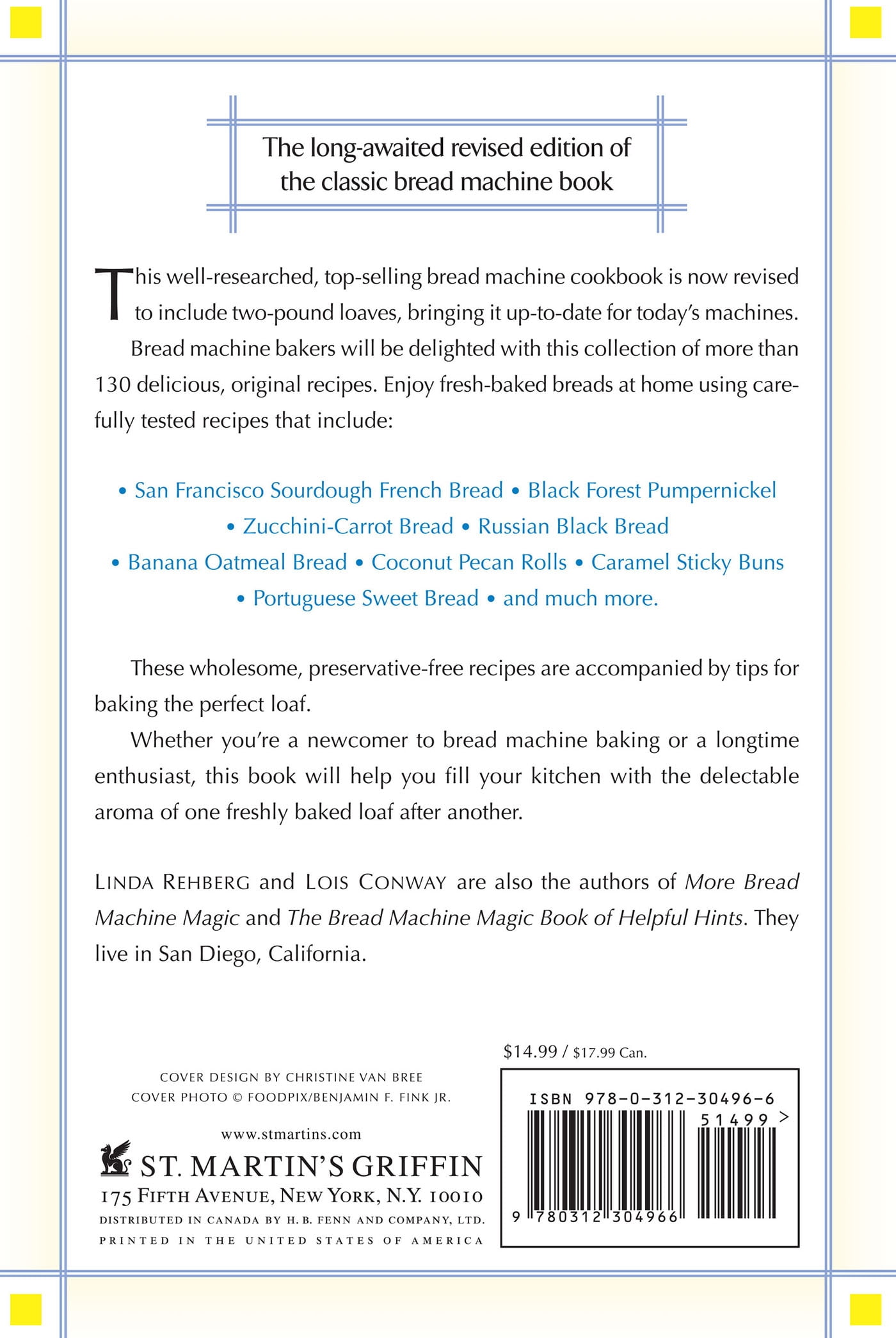 Bread Machine Magic 138 Exciting New Recipes Created Especially