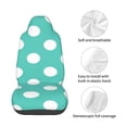 thumbnail image 4 of Naloa Teal Turquoise And White Polka Dot Car Seat Covers Universal Front Seat Coves for Car Accessories ,Padded Car Covers for Automotive, SUV, Truck, and Van, 4 of 5