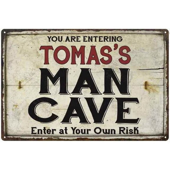 TOMAS'S Man Cave Sign Rustic 8 x 12 High Gloss Metal 208120035444