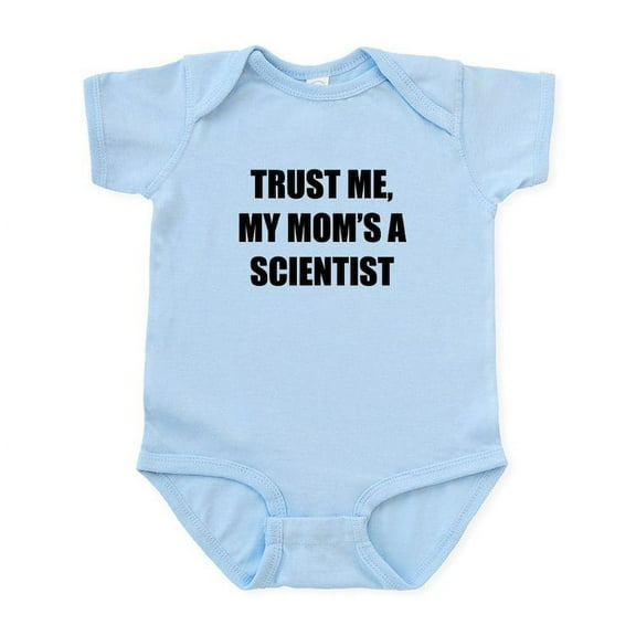 CafePress - Trust Me My Moms A Scientist Body Suit - Baby Light Bodysuit, Size Newborn - 24 Months