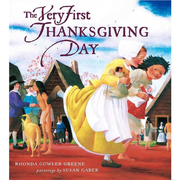 The Very First Thanksgiving Day, (Hardcover)