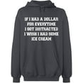 thumbnail image 2 of OXI Hoodie Sweatshirt - If I Had a Dollar For Everything, Basic Casual Hoodie for Men's and Women Fleece Hoodie Long Sleeve - Charcoal 2X-Large, 2 of 3