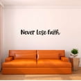 thumbnail image 3 of Never Lose Faith Dream Hope Believe Have Patients Block Words Love Fondness Devotion Truly Loved Soul Mate Passion Heart Forever Holiday Gift Decorating Ideas Wall Decal Sticker - Size: 20 In X 2 In, 3 of 5