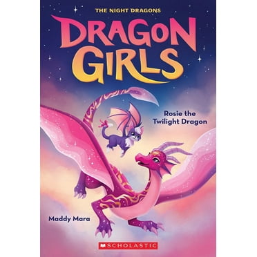 Dragon Girls: Rosie the Twilight Dragon (Dragon Girls #7) (Paperback)