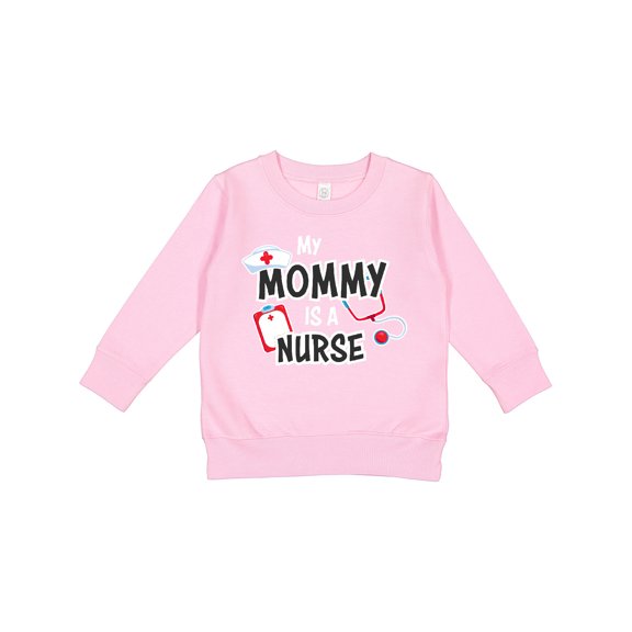 Inktastic My Mommy is a Nurse Toddler Sweatshirt