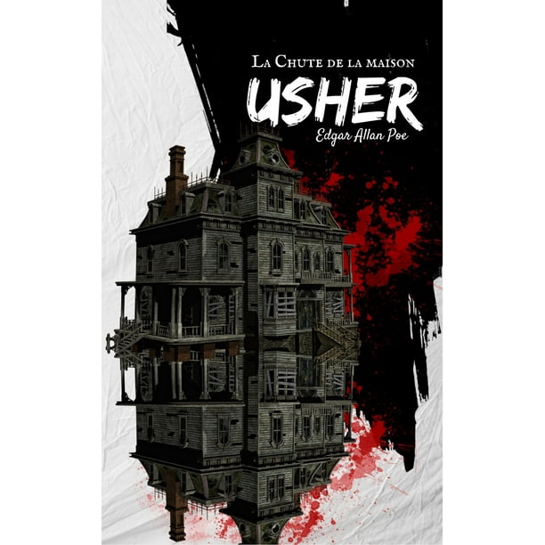 La Chute de la Maison Usher