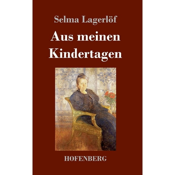 Aus meinen Kindertagen (Hardcover)