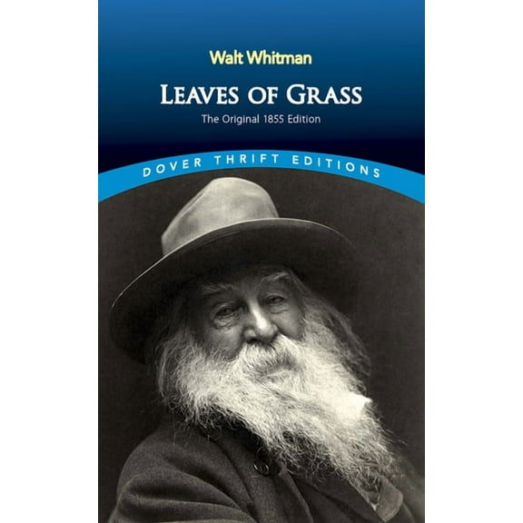 Dover Thrift Editions: Poetry: Leaves of Grass : The Original 1855 Edition (Paperback)