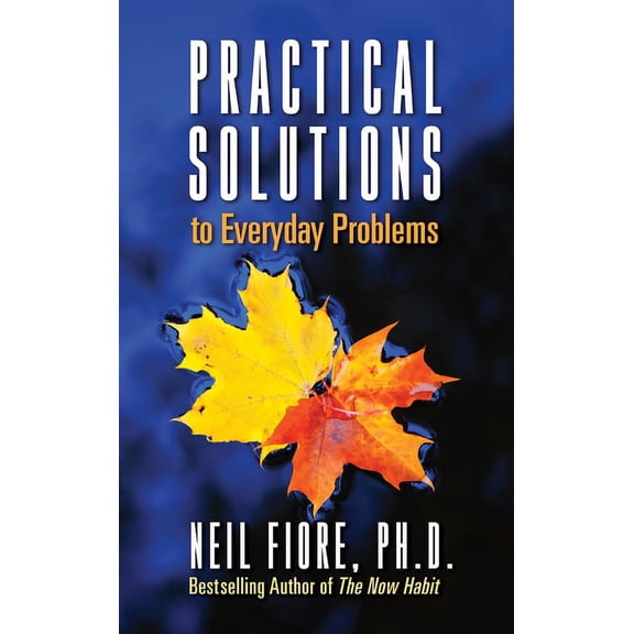 Practical Solutions to Everyday Problems, (Paperback)