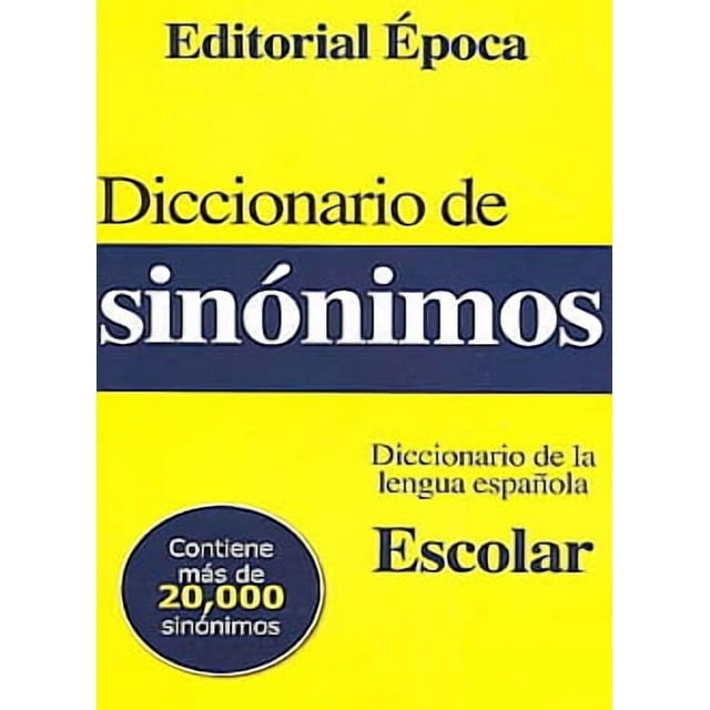 DICCIONARIO DE SINONIMOS ESCOLAR