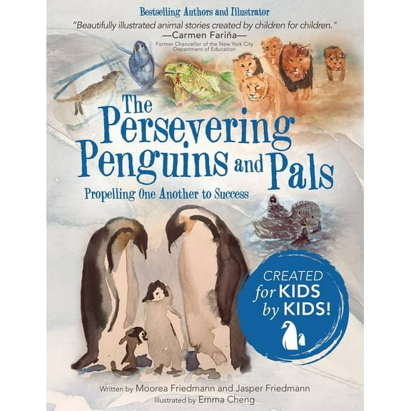 The Persevering Penguins and Pals: Propelling One Another to Success, (Paperback)