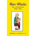 thumbnail image 1 of Nan-Made: Comment une Grand-Mère a Fait un Homme, 1 of 1