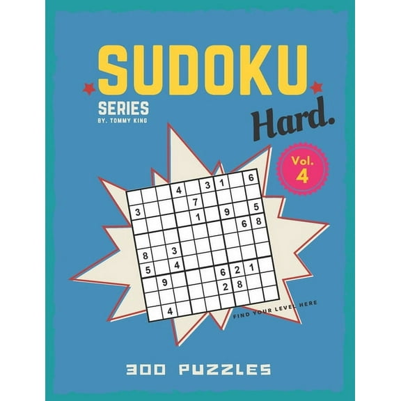 Sudoku book series by Tommy King Hard Level Volume 4 300 puzzles inside Find your level here: 6 puzzles per page Letter size Large book 8.5 x 11 inch Sudoku puzzle game for adults and Sudoku lovers (P