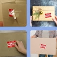 thumbnail image 3 of 120pcs Fragile Stickers 2x3 inch Please Handle with Care Warning Labels for Shipping Packing, 3 of 4