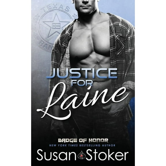 Badge of Honor: Texas Heroes Justice for Laine, Book 4, (Paperback)