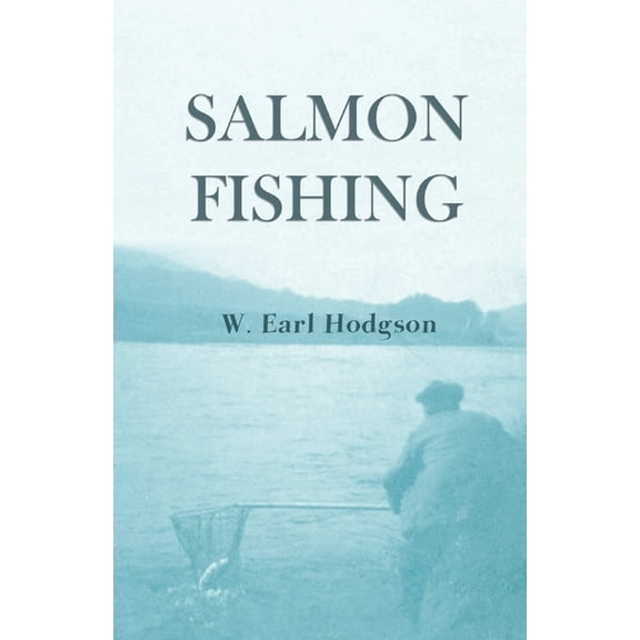 Salmon Fishing, (Paperback)