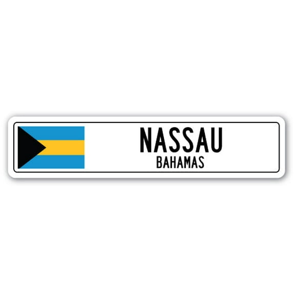 SignMission SSC-836-Nassau Bs Nassau, Bahamas Street Sign - Bahamian Flag City Country Road Wall Gift