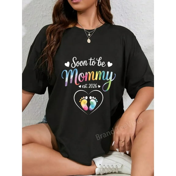 Soon To be Mommy 2026 Mom Est 2026 Loading Promoted to Mommy T-Shirt