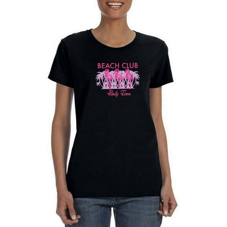 Beach Club Party Time T-Shirt Women -SPIdeals Designs Female x-Large