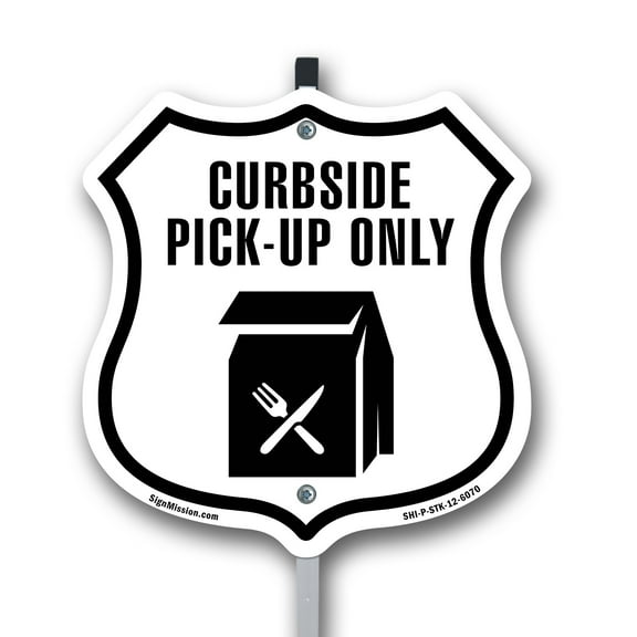Curbside Pickup Only 12 inch X 12 inch Shield Shaped Rust-Free Aluminum Metal Sign with Aluminum Mounting Stake Weather Resistant Made in the USA