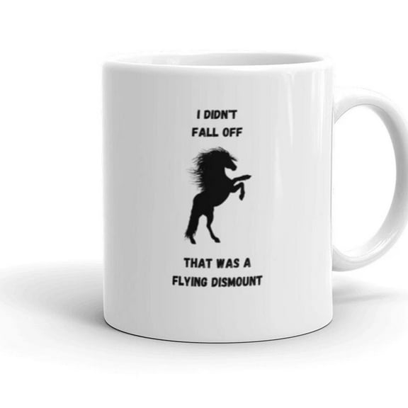 I Didn'T Fall Off White Glossy Mug